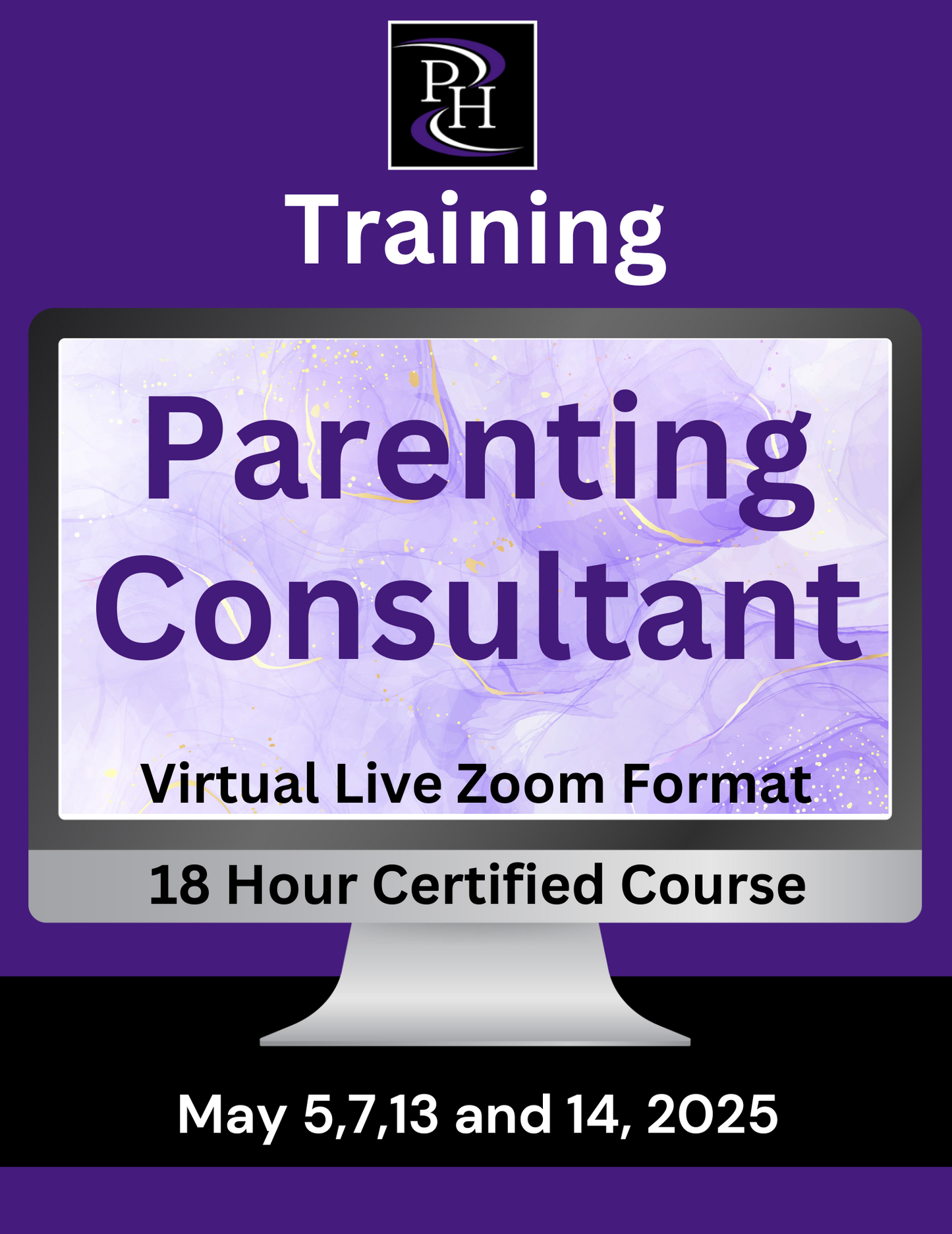 Parenting Consultant Advanced Continuing Legal Education- May, 2025