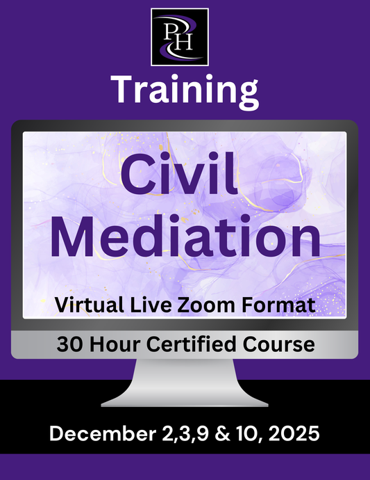Civil Mediation - Certified Skills Training - December 2,3, 9 and 10, 2025