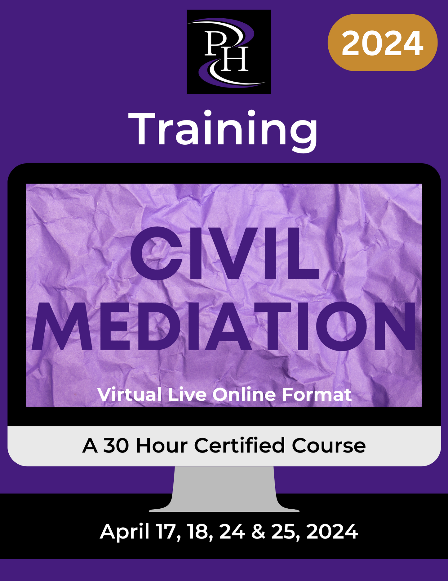 Civil Mediation - Certified Skills Training (April 2024)