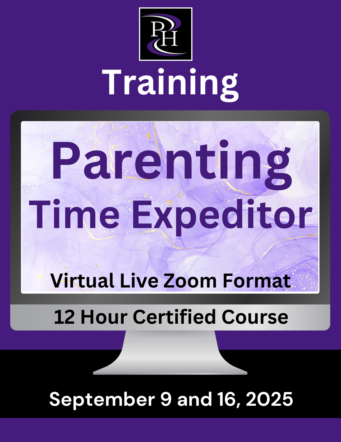Parenting Time Expeditor - Certified Skills Training Course (12 hours) - September 9 and 16, 2025