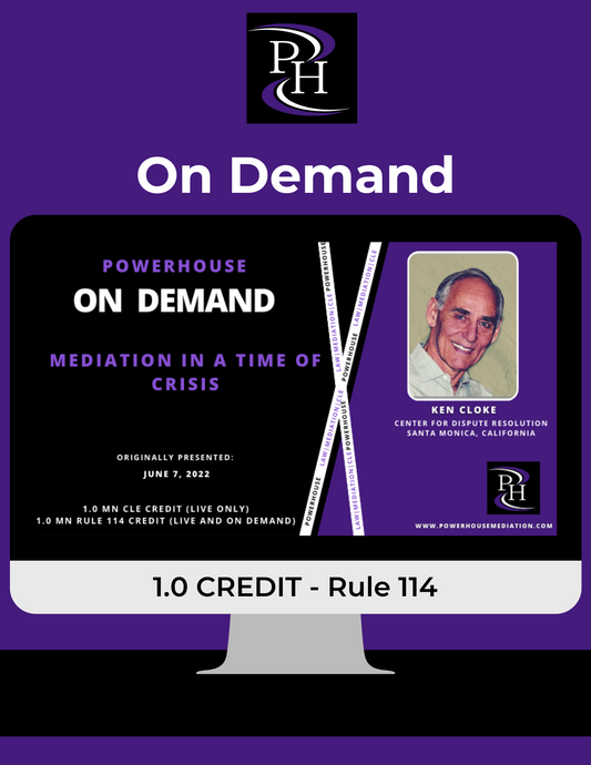 ON DEMAND - Mediation in a Time of Crisis (Ken Cloke)